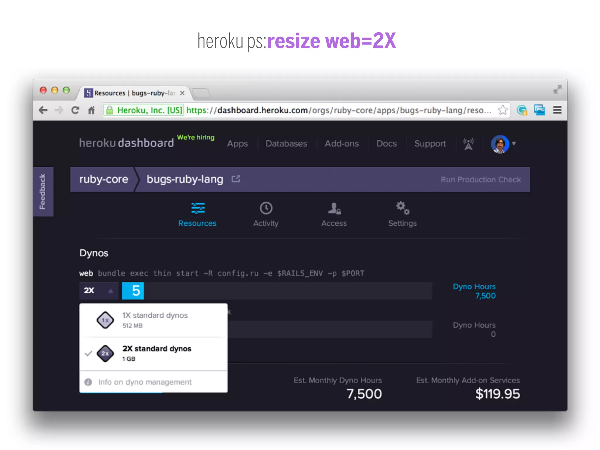 heroku ps:resize web=2X

 