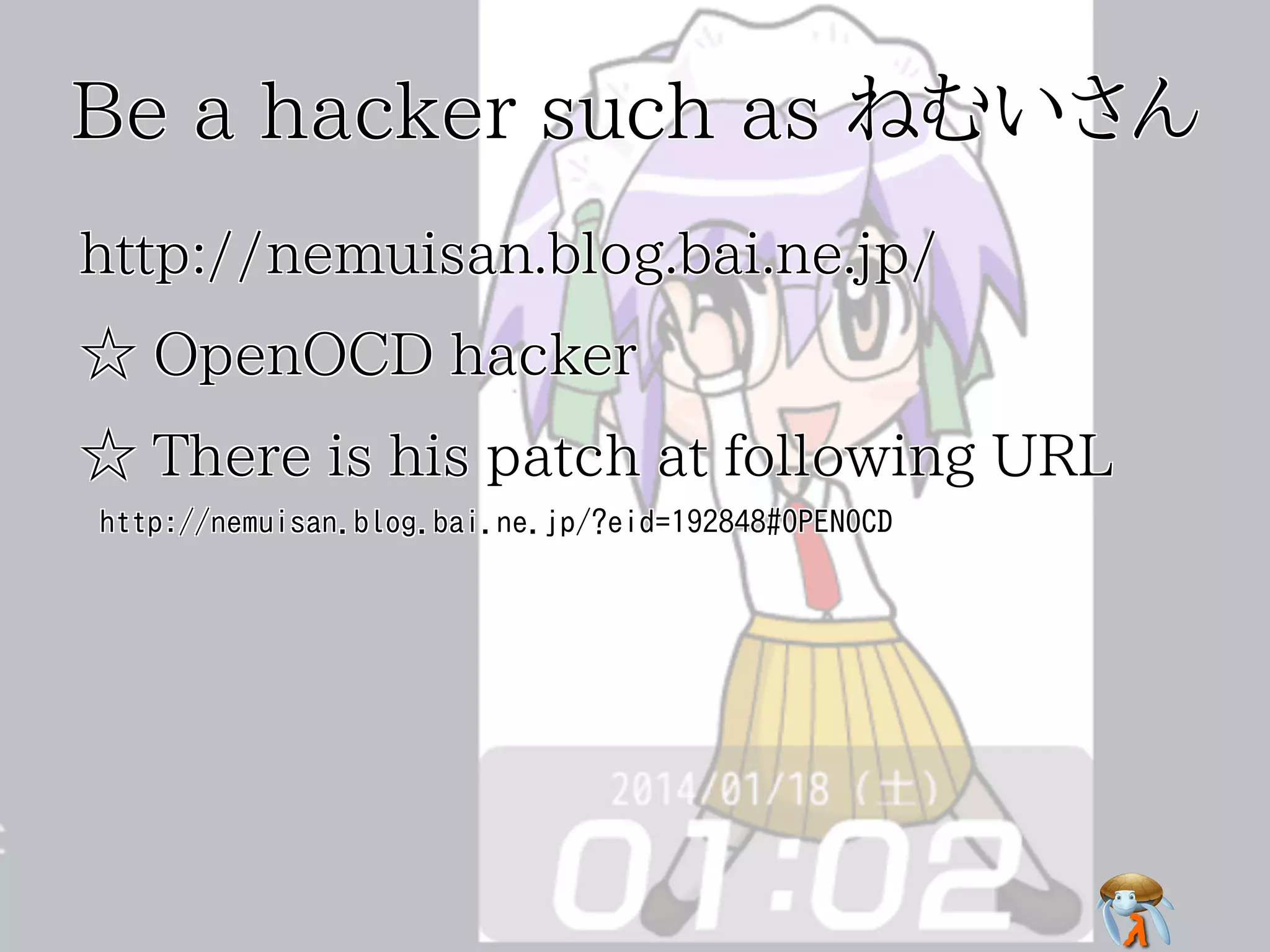 Be a hacker such as ねむいさん
http://nemuisan.blog.bai.ne.jp/
☆ OpenOCD hacker
☆ There is his patch at following URL
http://nemuisan.blog.bai.ne.jp/?eid=192848#OPENOCD

 