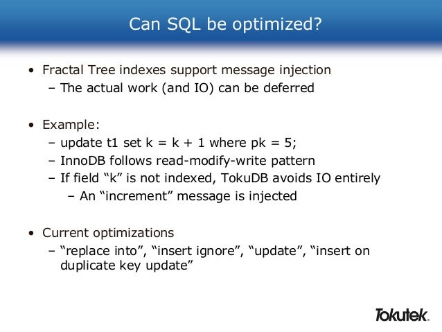 Get More Out Of Mysql With Tokudb