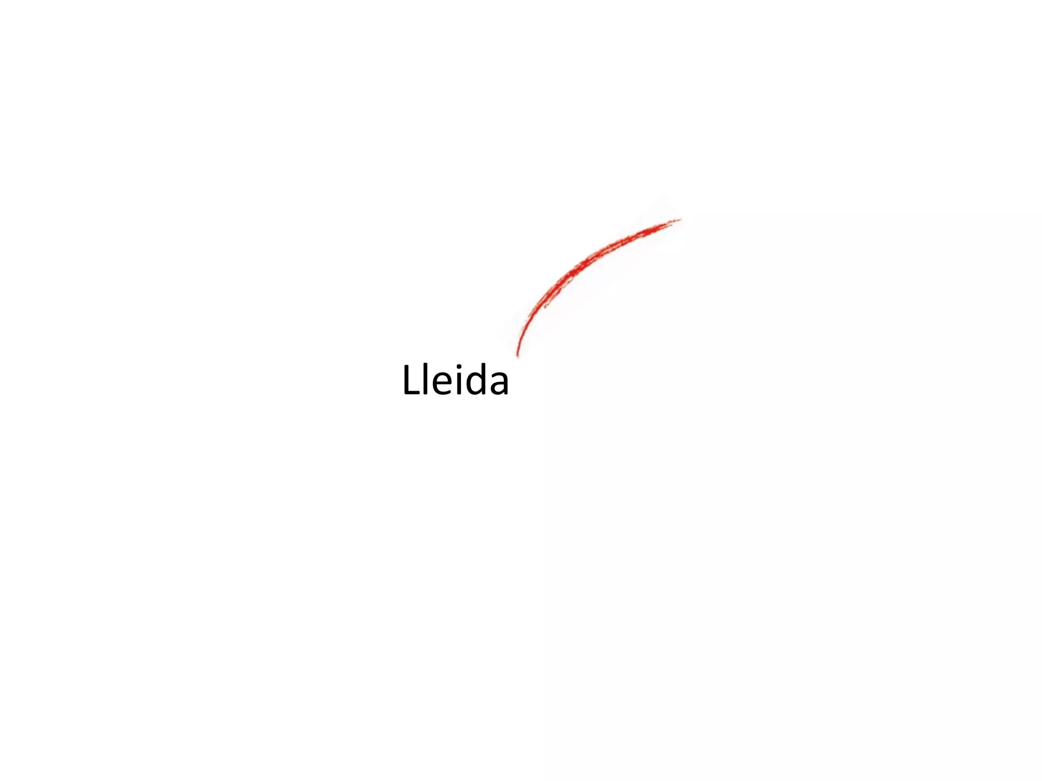Lleida	
  

 