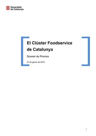El Cluster Foodservice de Catalunya