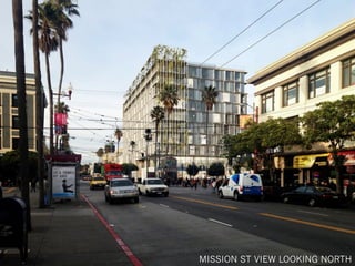MISSION ST VIEW LOOKING NORTH
 