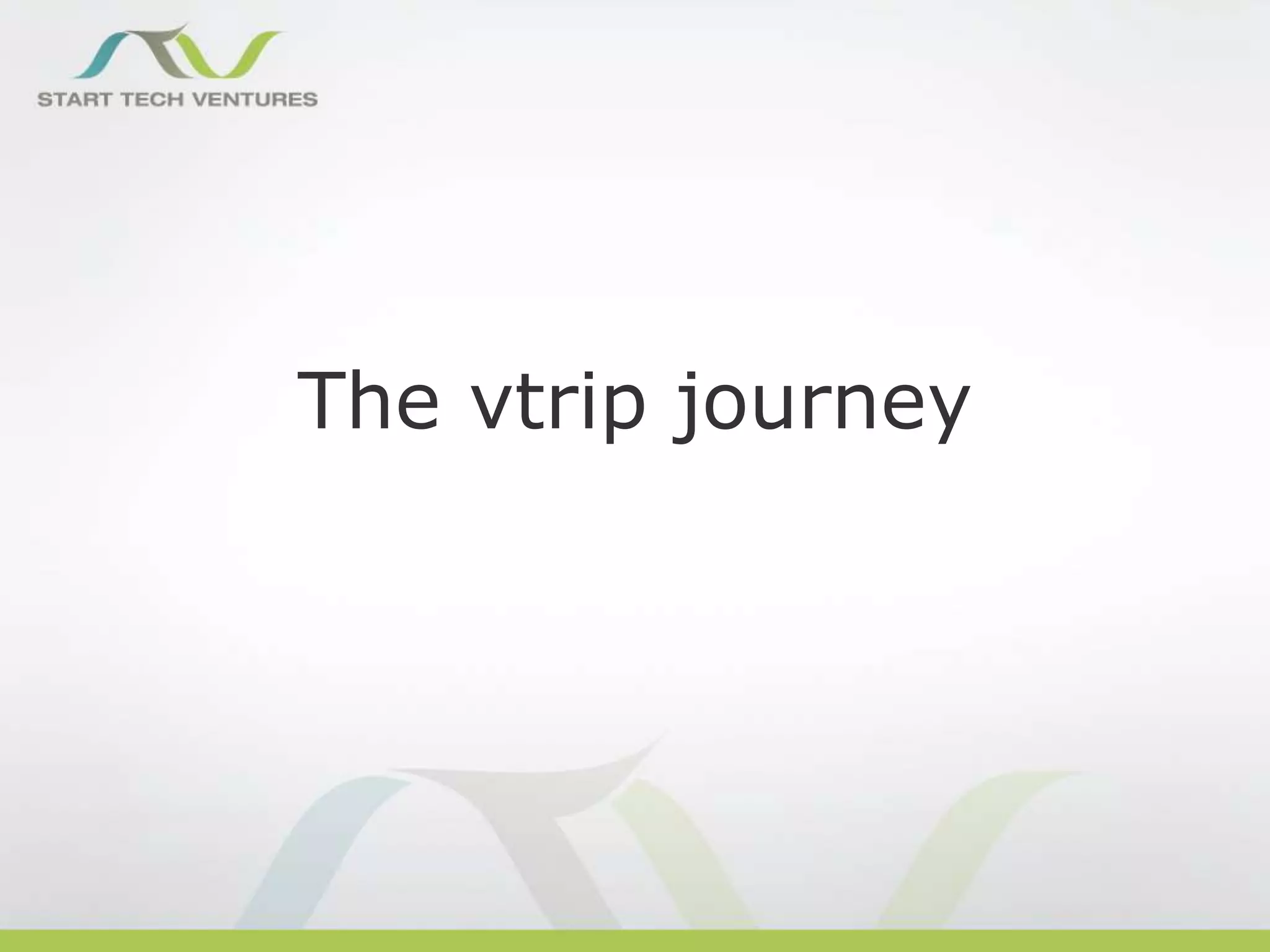 The vtrip journey

 