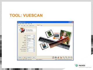 TOOL: VUESCAN
 