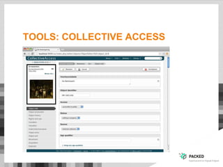 TOOLS: COLLECTIVE ACCESS
 