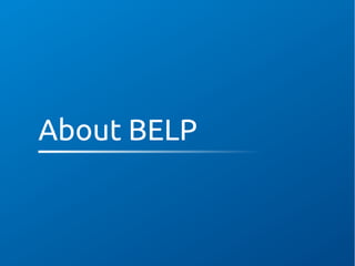 About BELP
 