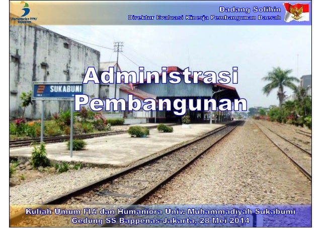 administrasi pembangunan administrasi pembangunan