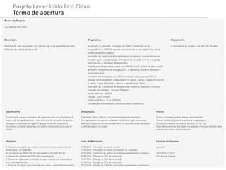 Projeto Lava-rápido Fast Clean
Termo de abertura
 