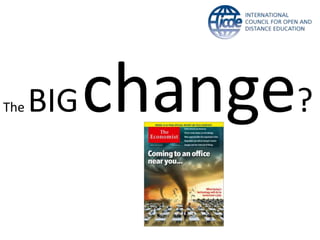 The BIGchange?
 