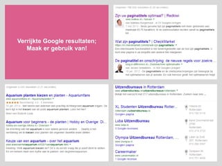 Verrijkte Google resultaten;
Maak er gebruik van!
 