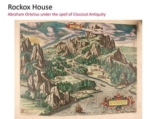 Rockox House
Abraham Ortelius under the spell of Classical Antiquity
 