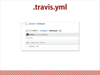 .travis.yml
 