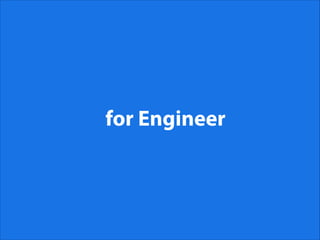 for Engineer
 