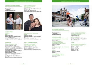 3736
Teatro Fernán Gómez
–––––––––––––––––––––––––––––––
Plaza de Colón, 4
T. 914362540
teatrofernangomez.com
SALA GUIRAU
El baile
Teatro
Hasta el 4 de mayo
Martes a viernes 20h., sábados 18:30 y
21h. y domingos 18:30 h.
Precios: 20€. Martes y miércoles, 16€.
Otras promociones consultar página web.
SALA DOS
Flamenco en la dos.
Jueves 3 de abril. 22 horas
Cante: Isabel Soto y Riki González. Al
baile: Raquel Valencia La Salvaje, Leticia
La Volcán, Jorge El Varón y el guitarrista:
José Sisón. Baile Flamenco Desde El Alma
Viernes 4 de abril. 22 horas
Cancanilla de Málaga, Enrique Lozano El
Pescao, Pepe Caballero.
Sábado 5 de abril. 22 horas
Chorro Humo, Juan Jiménez, Gerardo El
Jayao.
Domingo 6 de abril. 21 horas
Esperanza Montes. Sangre Flamenca
Precio: 20€
Otras promociones consultar página web.
Jacinto Guerrero,
vida de zarzuela
Teatro musical
Hasta el 4 de mayo
Miércoles a viernes 18:30 h., sábados y
domingos 18h.
Precios: 16€. Miércoles 14€.
Otras promociones consultar página web.
La lengua en pedazos
Teatro
Hasta el 4 de mayo
Miércoles a sábado 21:30 h., domingos
21 h.
Precios: 16€. Miércoles 14€.
Otras promociones consultar página web.
SALA EXPOSICIONES
Terracotta Army.
Guerreros de Xi’an
Hasta el 20 de abril
Martes a sábados de 10 a 21 h.
Domingos y festivos de 10 a 19 h.
Precios: de 4,5€ a 10€.
Más información en www.entradas.com
Agenda Centros Municipales Agenda Centros Municipales
Matadero Madrid
–––––––––––––––––––––––––––––––
Plaza de Legazpi, 8
T. 915157509
mataderomadrid.org
EXPOSICIONES
Cristina Lucas / Es Capital
Hasta el 11 de mayo
Abierto x Obras
Esther Pizarro /
Un jardín japonés:
topografías del vacío
Hasta el 20 de abril
Nave 16
Maya Watanabe / El Péndulo
Hasta el 4 de mayo
Nave 16
ARTEA
Hasta el 30 de junio
La Salita
Fernando Baena /
Historias de Madrid
Hasta el 20 de abril
Intermediae
La Villa de los papiros.
La Villa de Herculano
y su biblioteca
Hasta el 23 de abril
Bici-Escuela
Viernes de 18.30 a 19.30h. Sábados y
domingos de 11 a 12h. y 16 a 17h.
6€. Calle Matadero
CINE
El Rayo de Fran Araujo
y Ernesto de Nova
Viernes 4 · 20.30 h.
Sábado 5 · 20h.
Domingo 6 · 20h.
Viernes 11 · 20.30h.
Sábado 12 · 20h.
Domingo 13· 20h.
 