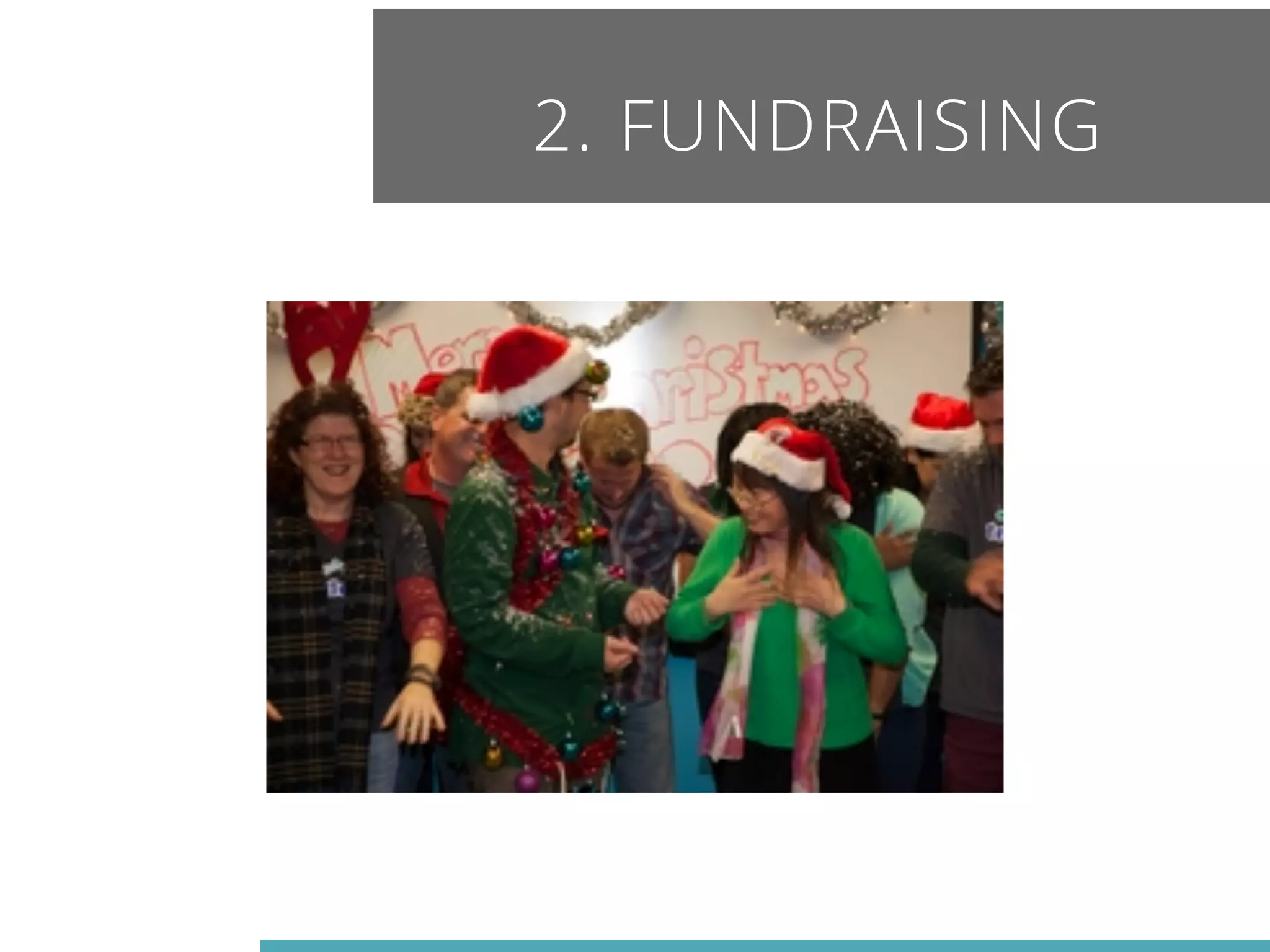 2. FUNDRAISING