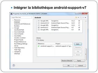  Intégrer la bibliothèque android-support-v7
 