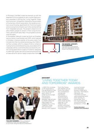 — In an ever-faster changing world, supporting the
development of large cities requires an overview of
urban challenges, supported by a concrete capacity
to anticipate changes to the city. The diversity and
complementarity of its areas of expertise place Icade at
the centre of these issues, which it is proactively help-
ing to address. This is demonstrated by the pioneering
real-estate projects, architecture, urban solutions and
personal services which are shaping sustainable cities,
from economic, environmental and social performance,
to collective quality of living. The creation in 2013 of the
Innovation commission within the coordination com-
mittee reﬂects the desire at the highest management
level to place this quest for overall performance at
the heart of every strategic decision. It is based on
an organisation, methods and tools—such as Osmose
circles—which are facilitating the emergence and then
the dissemination of innovations.
EQHO TOWER, LA DÉFENSE
OFFERING NEW
SERVICES
— In the centre of the largest business district in Europe,
rehabilitation of the Eqho tower has transformed this
emblematic element of the La Défense skyline. A genuine
“city within a city”, the building with its bright archi-
tecture contains a campus arranged vertically—office
areas, business centre, auditorium, restaurants, gym,
concierge service, etc.
CAR-SHARING
PROMOTING SOFT
TRANSPORT
— A ﬁrst in France. In
Strasbourg and Lyons,
in association with elec-
tric car manufacturers,
Icade offers a car-sharing
service built into its city-
centre residential projects.
This is a completely new
way of enhancing the
range of services for resi-
dents, while at the same
time supporting changes
to urban mobility.
ALTER’ÉGALES THINK-TANK
ENCOURAGING
REFLECTION
— Alter’égales is the
Caisse des Dépôts group’s
network of female manag-
ers in France. Their objec-
tive is to reinforce the role
of women in the company
and promote their place
in society. Alter’égales is
a great source of innova-
tions and has led to the
creation of think-tanks
on life annuities, working
space and housing. 
— Innovating also means turning existing constraints
into advantages. In Strasbourg, it was necessary to
adopt new construction solutions to transform the for-
mer Seegmuller into a modern complex of housing and
offices—Les Docks (photo). The same is true in Paris in
the case of the ZAC Paris Rive Gauche bridge-building
and the mixed Le Garance project, achievements unri-
valled in Europe.
URBAN REDEVELOPMENT
CONSTRUCTING COMPLEX
AND INNOVATIVE BUILDINGS
29
 