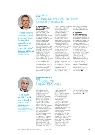 In Montaigu (Vendée), Icade has teamed up with the
federation of municipalities to carry out the Agora pro-
ject—awarded in 2013 by the “Living Together Today
and Tomorrow” competition. Inspired by the principles
of Humanitas, a Dutch association, the residence con-
tains social housing, apartments for ﬁrst-time buyers
and a nursing home, linked to each other and beneﬁting
from integrated services. The project’s objective is to
allow elderly people to remain in their living environ-
ment, safe and with daily help, in housing able to evolve
over the years.
In Montpellier (Hérault), Icade has built Les Grisettes
service centre in partnership with MFR, which opened
in October in the eco-quarter of the same name. Five
minutes from the city centre by tramway, this 7,500 m2
six-ﬂoor complex, which is unique in France, contains a
nursing home and sheltered housing, associated with a
corporate crèche, a care home and a social activity cen-
tre. A living space which is open on its district, designed
to offer high-quality services to everyone and provide
an alternative for seniors ready to leave their home.
— With the increase
in life expectancy,
ﬁve generations may
now live alongside
each other. In
order to encourage
harmonious
cohabitation
between age groups,
in 2009 Icade and
Agevillage.com
created the “Living
Together Today
and Tomorrow”
awards, with support
from the Caisse
des Dépôts group.
Every two years,
this competition
recognises
exemplary
achievements
and innovative
ideas related to
HQV (High Quality
Ageing) in the
ﬁelds of real-
estate (individual
housing, collective
housing and
nursing homes)
and intangible
projects relating to
services, information,
networks, etc.
The 2013 winners
were presented with
their awards on
November 19 at
the Town Halls and
Local Authorities
Exhibition, in Paris.
Further information:
www.prix-vivre-ensemble.fr
2013 EVENT
“LIVING TOGETHER TODAY
AND TOMORROW” AWARDS
THE 2013 WINNERS of the competition
created by Icade and Agevillage.com
to promote intergenerational cohabitation.
THE BIHOME® CONCEPT,
VILLEURBANNE
Two adjacent living spaces,
with two separate entrances,
preserving residents’ privacy.
31
 