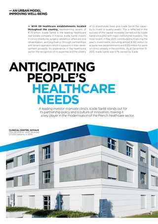 AN APPROACH
ENHANCING
QUALITYEnvironmental certiﬁcations and quality reference
systems: Icade is committed to sustainable real-estate
and aims to set an example in all its activities.
— AN URBAN MODEL
IMPROVING WELL-BEING
— Pioneer: in 2005, Icade initiated the ﬁrst HQE®
(High Environmental Quality) certiﬁcation in private
commercial real-estate with Building 270 in the
Parc des Portes de Paris. The various environmental
certiﬁcations coordinated by Certivéa relate to each
of the three stages in a real-estate project—develop-
ment, construction and operation—to contribute to the
sustainable city throughout projects’ entire lifecycle.
Icade is committed as a contributor to the devel-
opment of reference systems, an operator guiding
new certiﬁcations as well as the recipient of the ﬁrst
certiﬁcations in all three categories.
Five examples illustrate the company’s actions in this
ﬁeld in 2013:
— Icade participated in the working group which
developed the new HQE® Operation V2 reference
system, and migrated its operations subject to HQE®
Operation certiﬁcation from the ﬁrst version to this
new version via an OMS (Operational Management
System)
— Icade has 10 ISO 14001-certiﬁed business parks,
representing 195 buildings and more than 1,150,000 m2
— In 2013, Icade renewed its NF HQE® certiﬁcation for
the next three years for all of its property develop-
ment production in France
— In October 2013, Icade became the only company
to be awarded phase 5 of HQE® Urban Development
(Aménagement) certiﬁcation for its operation of the
Parc des Closbilles in Cergy, corresponding to the
implementation phase
— Icade is the ﬁrst developer to receive the “Biosourced
Building” label for a development of 29 houses, in
recognition of the use of materials produced from
biomass.
COMMITMENTS FOR 2014
Icade conﬁrms its ambition to achieve HQE® certiﬁca-
tion for all its future tertiary projects by aiming for an
HQE® Excellent passport (accompanied by a second
BREEAM® type certiﬁcation in approximately 50%
of cases), coordinated via an OMS by the Property
Investment and Property Development divisions.
Having already certiﬁed more than 24,000 housing
units and extended NF Housing certiﬁcation to cover
its entire production, Icade is making a commitment
to obtain environmental certiﬁcations—HE (Habi-
tat  Environment) and NF Housing HQE®—for more
than 60% of its service orders in residential property
development from 2014.
ANNUAL REPORT – REFERENCE DOCUMENT 201338
 