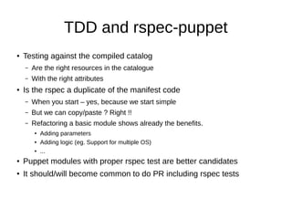 Puppet Camp Paris 2014: Test Driven Development | PPT