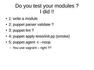 Puppet Camp Paris 2014: Test Driven Development | PPT