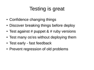 Puppet Camp Paris 2014: Test Driven Development | PDF