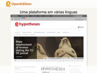 Uma plataforma em várias línguas
HYPOTHÈSES
 