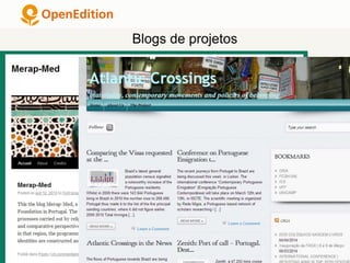 Blogs de projetos
 