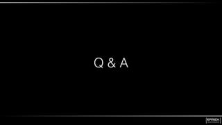 Q & A
 