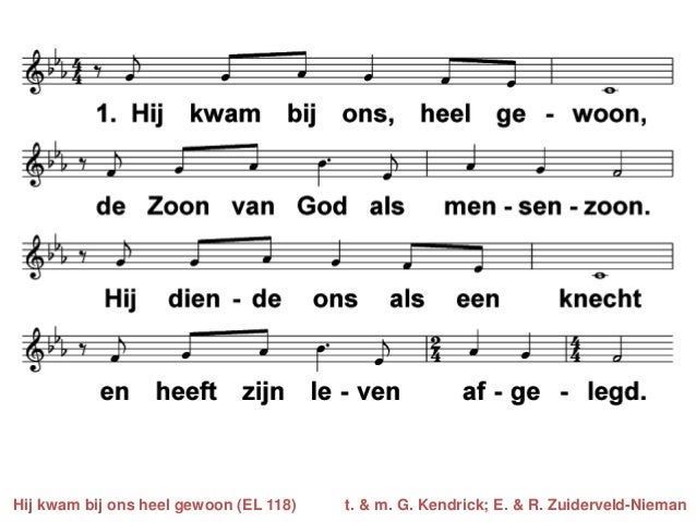 Hij Kwam Bij Ons Heel Gewoon