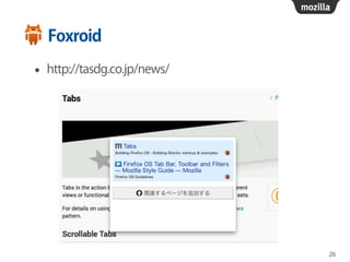 Foxroid
• http://tasdg.co.jp/news/
26
 