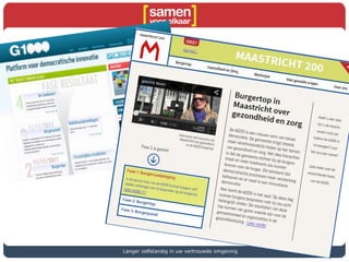 Langer zelfstandig in uw vertrouwde omgeving
 