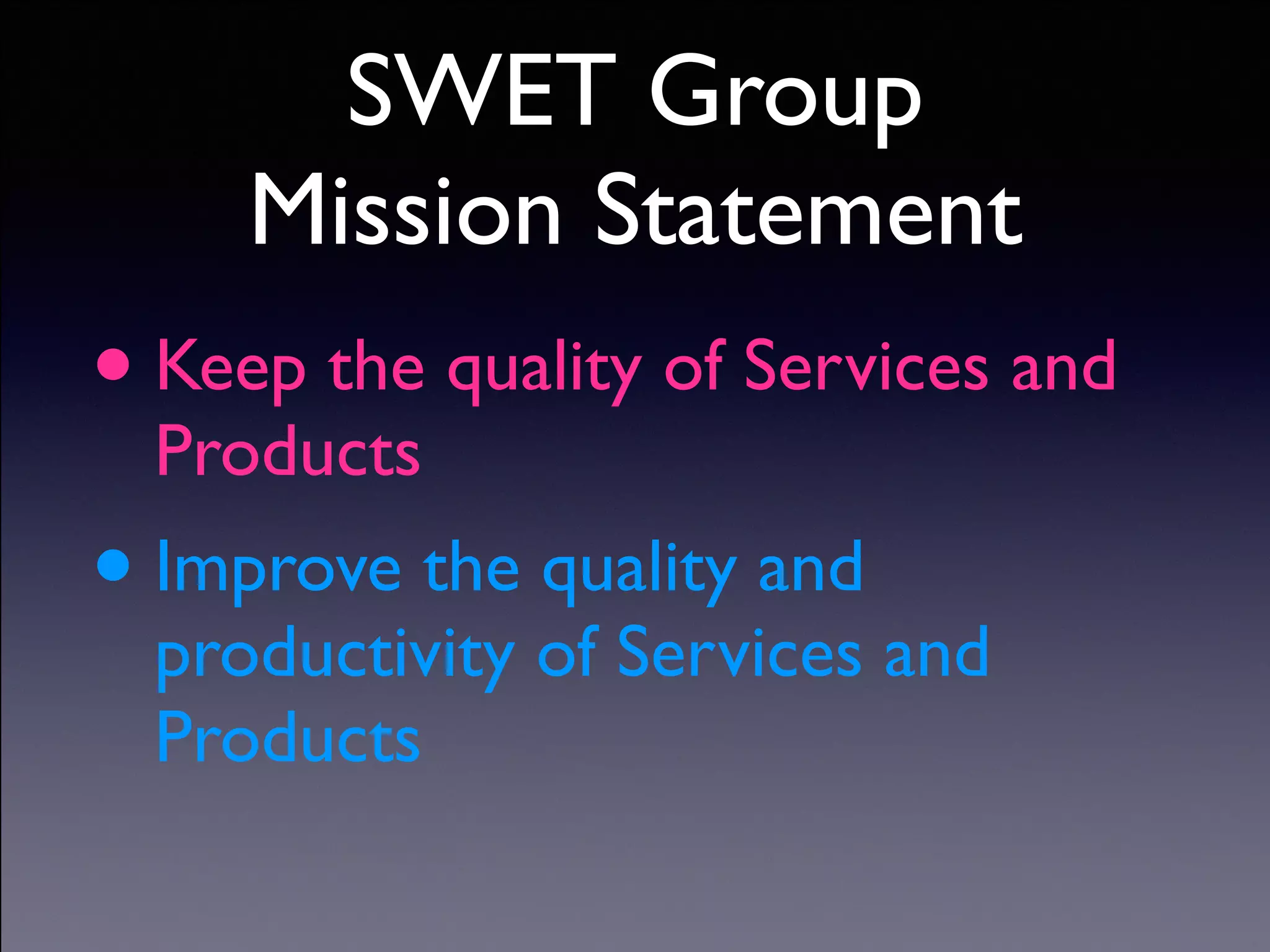 Copyright (C) 2013 DeNA Co.,Ltd. All Rights Reserved.
SWET Group
Mission Statement
•Keep the quality of Services and
Products	

•Improve the quality and
productivity of Services and
Products
 