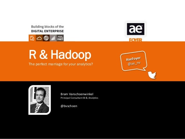 Ae Foyer R And Hadoop The Perfect Marriage For Your Analytics