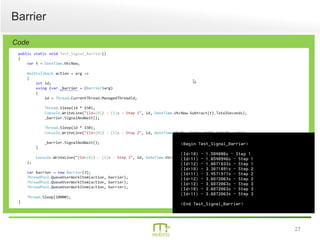 27
Barrier
Code
 