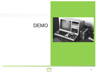30
DEMO
 