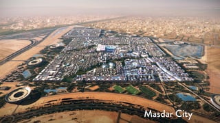 Masdar City
 