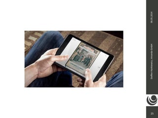 Steffen 
Hankiewicz, 
intranda 
GmbH 
25 
06.05.2014 
 