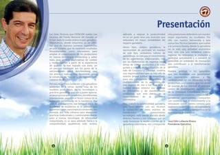 4 5
Las Giras Técnicas que FEDEGÁN realiza con
recursos del Fondo Nacional del Ganado ya
le han dado la vuelta entera al país ganadero.
Villavicencio, donde estuvimos ya en 2007,
fue una de nuestras primeras experiencias
en este modelo, que ha mostrado resultados
incuestionables como mecanismo para
ampliar el conocimiento de los productores
en nuevas tecnologías productivas y, sobre
todo, para generar expectativas de cambio
y modernización a partir de la experiencia
de quienes lo han logrado con éxito, en
un proceso bautizado por los gurús de la
administración como Benchmarking, que
me atrevo a traducir muy libremente como
la estrategia de “buscar a los mejores para
copiarse de ellos”.
Por eso, mi primera invitación a los ganaderos
asistentes es a tomar atenta nota de los
modelos productivos, de las tecnologías y
prácticas ganaderas que van a poder apreciar
enlasempresasquevisitaremos,condiferentes
orientaciones, pero con el factor común de la
búsqueda permanente de la excelencia. Esa
actitud, precisamente, ese enfoque hacia de
la calidad de excelencia es lo primero que
debemoscopiar,paraempezaraentender,por
ejemplo, que todo esfuerzo para abandonar
prácticas tradicionales y cuestionables dando
paso a nuevas tecnologías de efectividad
comprobada, es un paso adelante hacia a la
competitividad; igualmente todo recurso
aplicado a mejorar la productividad
no es un gasto sino una inversión que
redundará en mayor rentabilidad del
negocio ganadero.
Ahora bien, amigos ganaderos, la
oportunidad de participar en eventos
de este tipo, verdaderos talleres de
aprendizaje, no solo por el conocimiento
de las experiencias empresariales, sino
por las conferencias de expertos sobre
temas de interés productivo y la visita
guiada a centros de investigación de la
talla de Corpoica La Libertad, conlleva
una responsabilidad que va más allá de
nuestra propia actitud de aprendizaje,
pues nos corresponde convertirnos en
multiplicadores de lo aprendido, en
una especie de ‘voz a voz’ que lleve a
nuestro propio entorno ese mensaje
de innovación y de transformación
productiva que está detrás de la
modernización de la ganadería
colombiana.
Hoy, cuando la parafiscalidad ganadera,
que hace posible con sus recursos
la realización de estos eventos de
transferencia del conocimiento
tecnológico, está siendo atacada desde
diversos frentes y con intereses que en
nada favorecen la modernización de la
ganadería colombiana, nos corresponde
a los productores defenderla con nuestro
mejor argumento: los resultados. Por
ello, con nuestra bienvenida a esta
nueva GiraTécnica Ganadera, que vuelve
a la comarca llanera, donde la ganadería
no es solo una actividad económica
más, sino una una verdadera cultura
regional, les reiteramos la invitación a
participar activamente y a convertir lo
aprendido en realidades de innovación
que contribuyan a la transformación
ganadera.
Nuestra gratitud a los ganaderos
que nos enseñarán con generosidad
sus experiencias exitosas, a los
conferencistas en los diferentes temas
productivos, y a Corpoica, que nos abrirá
las puertas de ‘La Libertad’, el principal
centro de investigación agropecuaria
de la Orinoquía Colombiana. Nuestro
reconocimientoaquienes,comoustedes,
ganaderos participantes, comparten
con nosotros que el conocimiento y la
innovación son el camino correcto para
avanzarenlaconstruccióndelaganadería
moderna, sostenible y competitiva en la
que estamos empeñados.
José Félix Lafaurie Rivera
Presidente Ejecutivo
Presentación
4 5
 