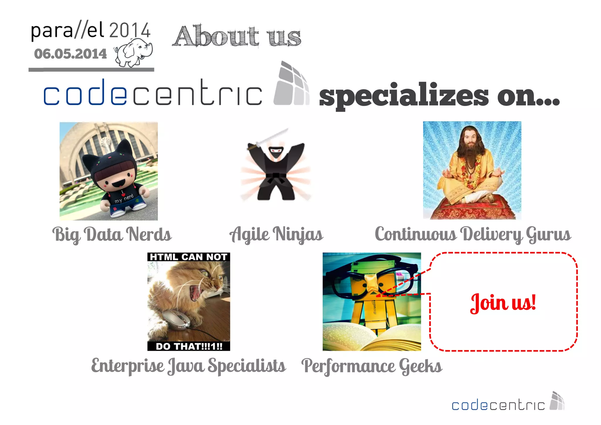 06.05.2014
2
About me
Big Data Nerd
TravelpiratePhotography Enthusiast
Hadoop Trainer NoSQL Fan Boy
 