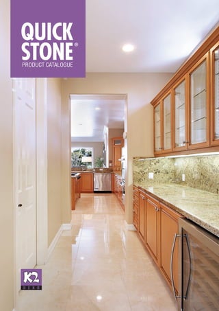 quick
stoneproduct catalogue
®
 