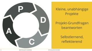 BERATUNG JUDITH ANDRESEN MIT VOLLGAS AN DIE WAND30
ÜBERSCHAUBARE AUFGABEN
I
N
V
E
S
T
_ Independant
_ Negotiable
_ Valuable
_ Estimable
_ Small
_ Time-Boxed
 