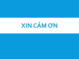 XIN CẢM ƠN
 