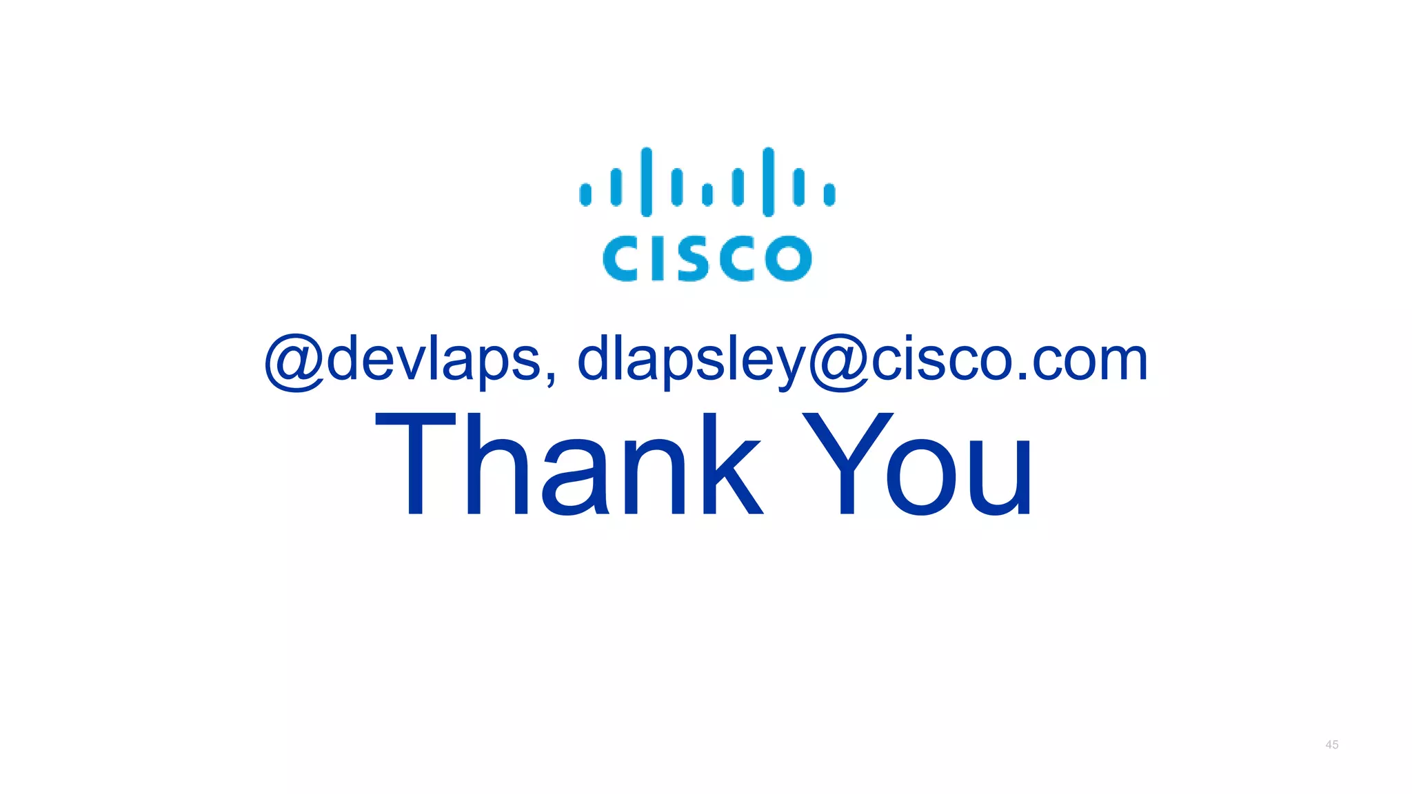 • Presentation slides: http://bit.ly/vdsn-presentation
• VDSN Source Code and Ansible playbooks:
• Simple, accessible model, horizontal scaling
• http://bit.ly/vdsn-ansible
• VDSN code coming soon (@devlaps, #devlaps)
• Production Code:
• Multi-area VXLAN! Highly optimized, requires expertise to
configure/troubleshoot
• http://bit.ly/multi-area-vxlan
References
 