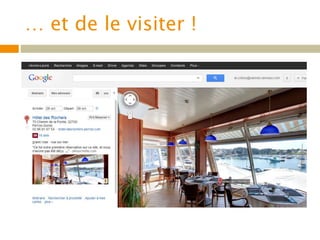 … et de le visiter !
 