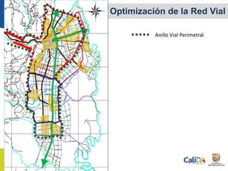 Anillo Vial Perimetral
Expansión y Optimización de la Red Vial
 