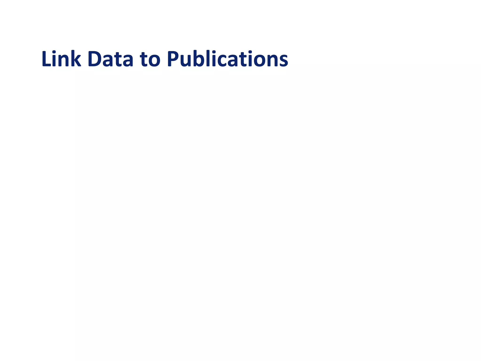 Link Data to Publications
 
