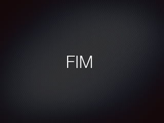 FIM
 