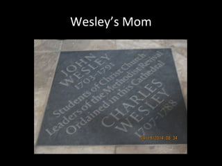 Wesley’s Mom
 