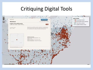Critiquing Digital Tools
 